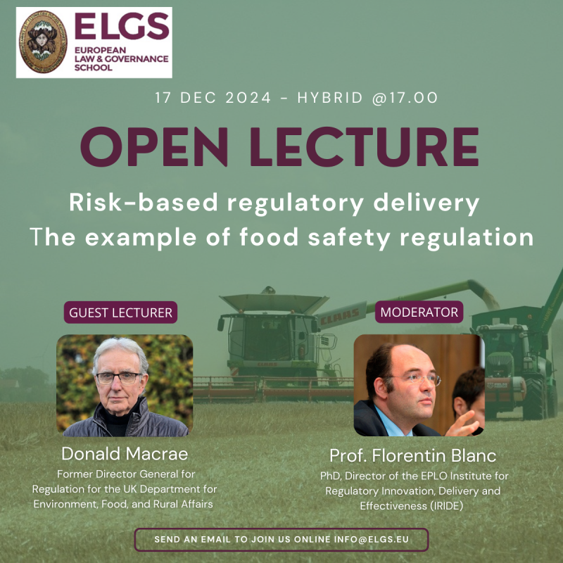 Open Lecture on “Risk-based regulatory delivery – the example of food safety regulation”