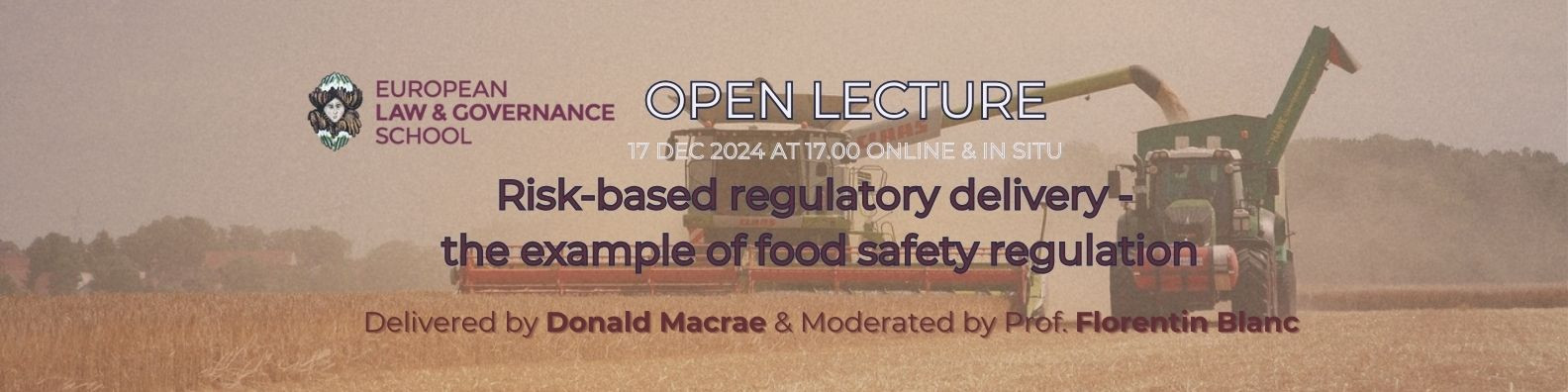 Open Lecture on “Risk-based regulatory delivery – the example of food safety regulation”